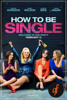Bekar Yaşam Kılavuzu izle – How to Be Single 2016