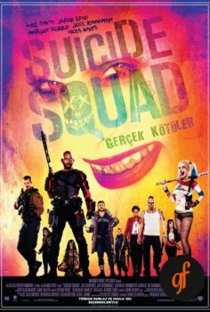 Suicide Squad: Gerçek Kötüler izle İntihar Timi Full izle