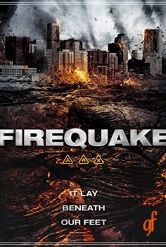 Yangın Depremleri izle Fire Quake Türkçe Dublaj izle 2014