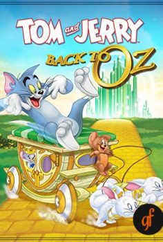 Tom & Jerry Back to Oz izle Tom ve Jerry 2016 izle
